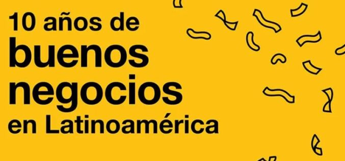 Sistema B: 10 años de buenos negocios en Latinoamérica