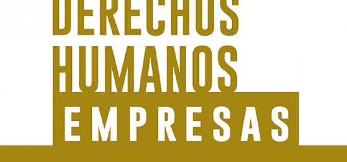 A propósito de los derechos humanos en las empresas