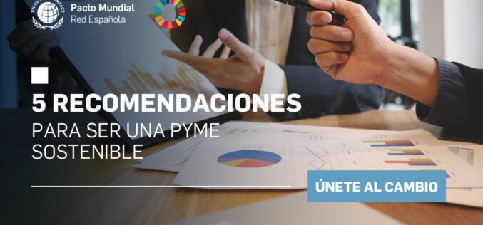 5 recomendaciones para ser una pyme sostenible