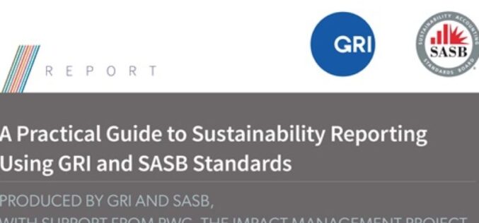 Reportes para una rendición de cuentas dirigida a los accionistas e inversionistas SASB y GRI presentan su Guía Practica de Trabajo