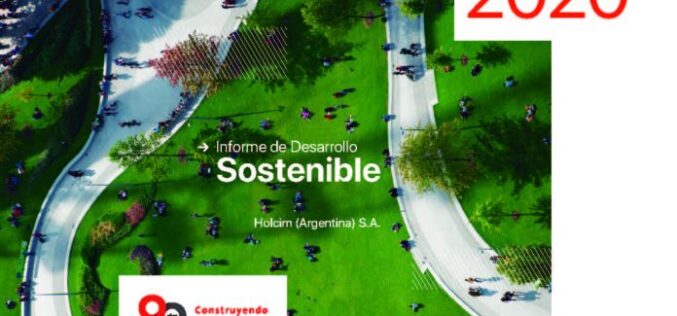 Holcim Argentina presentó su Informe de Desarrollo Sostenible 2020