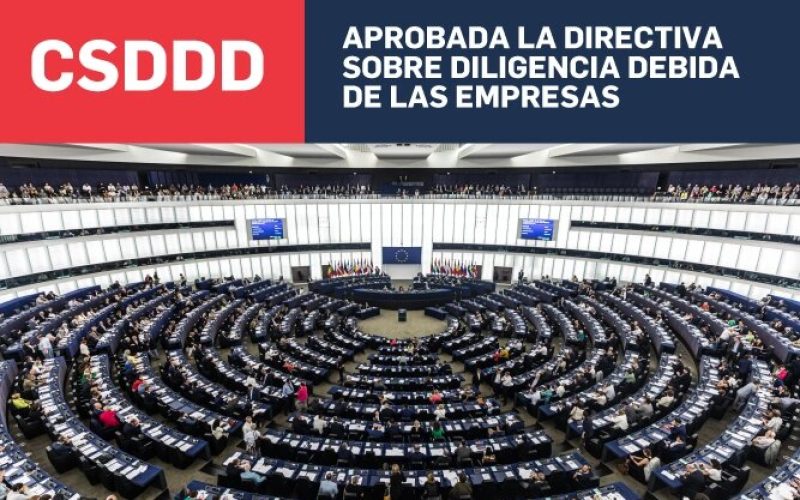 CSDDD: aprobada la Directiva sobre diligencia debida de las empresas